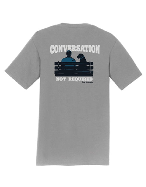 Dog Is Good TeeU Conversation Not Req Grey (XLarge)